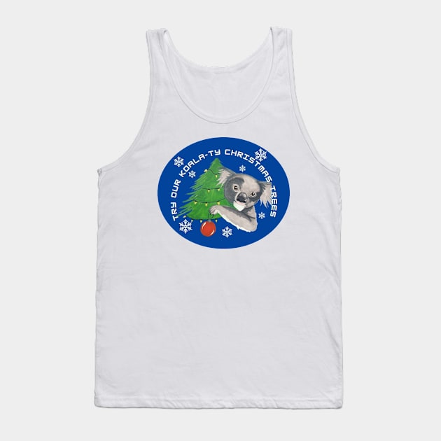 Try Our Koala-ty Christmas Trees Tank Top by Snobunyluv